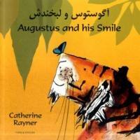 Augustus and His Smile in Farsi and English - Catherine Rayner - cover