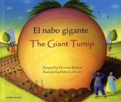 The Giant Turnip (English/Spanish) - Henriette Barkow - cover