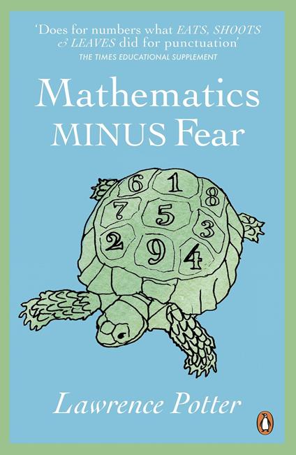 Mathematics Minus Fear