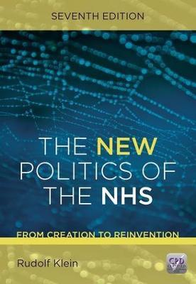 The New Politics of the NHS, Seventh Edition - Rudolf Klein - cover