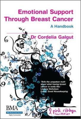 Emotional Support Through Breast Cancer - Cordelia Galgut - cover