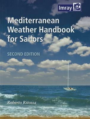 Mediterranean Weather Handbook for Sailors - Roberto Ritossa - cover