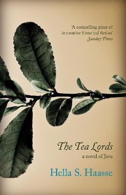 The Tea Lords - Hella S. Haasse - cover