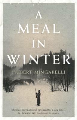 A Meal in Winter - Hubert Mingarelli - cover