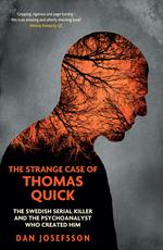 The Strange Case of Thomas Quick