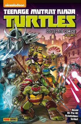 Teenage Mutant Ninja Turtles Collected Comics Volume 1 - Jack Lawrence,Cosmo White,Bob Molesworth - cover