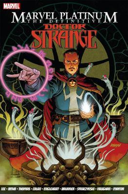 Marvel Platinum: The Definitive Doctor Strange - Stan Lee - cover