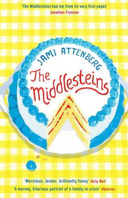 The Middlesteins - Jami Attenberg - cover