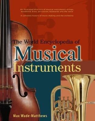World Encyclopedia of Musical Instruments - Wade-Matthews Max - cover