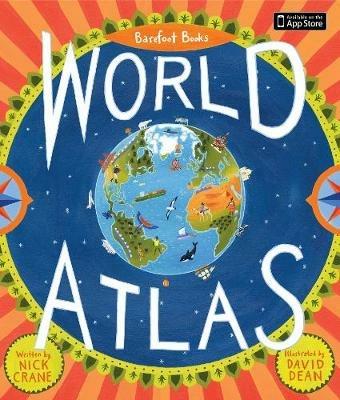 Barefoot Books World Atlas - Nick Crane - cover