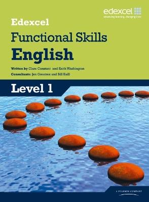 Edexcel Level 1 Functional English Student Book - Clare Constant,Keith Washington - cover