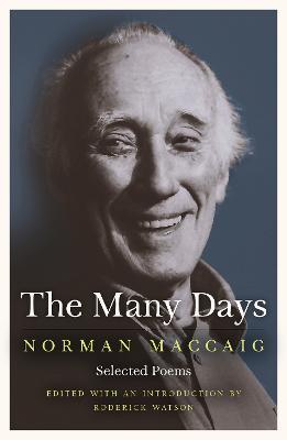 The Many Days: Selected Poems of Norman McCaig - Norman MacCaig - cover