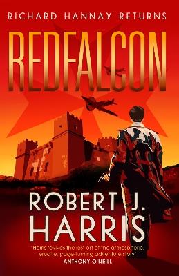 Redfalcon: Richard Hannay Returns - Robert J. Harris - cover