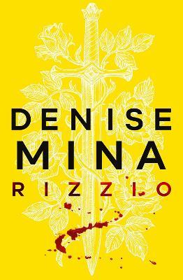 Rizzio: Darkland Tales - Denise Mina - cover