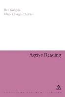 Active Reading: Transformative Writing in Literary Studies - Ben Knights,Chris Thurgar-Dawson - cover