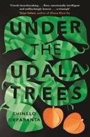 Under the Udala Trees - Chinelo Okparanta - cover