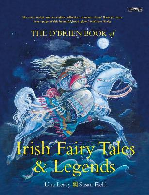 The O'Brien Book of Irish Fairy Tales and Legends - Una Leavy - cover