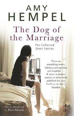 The Dog of the Marriage - Amy Hempel - cover