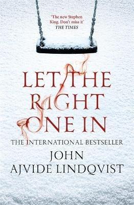 Let the Right One In - John Ajvide Lindqvist - cover