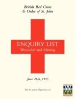 British Red Cross and Order of St John Enquiry List for Wounded and Missing: June 26th 1915 - Anon - cover