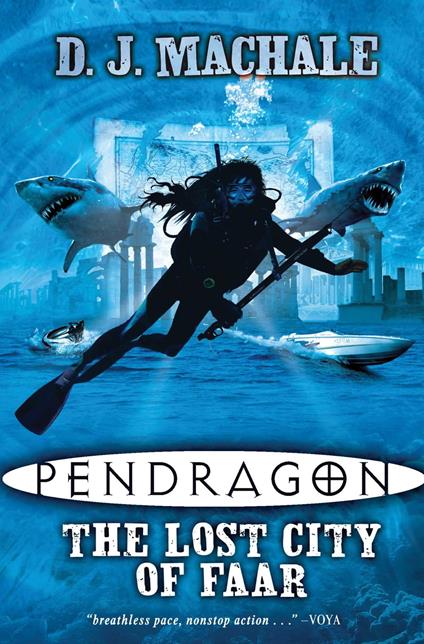 Pendragon: The Lost City Of Faar - D. J. MacHale - ebook