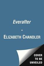 Everafter: A Kissed by an Angel Novel