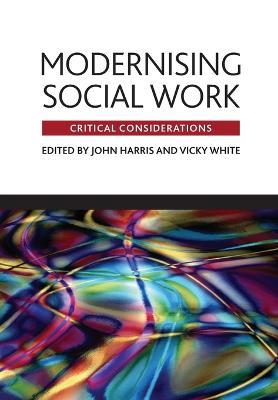 Modernising social work: Critical considerations - cover