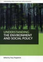 Understanding the environment and social policy