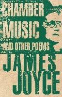 Chamber Music and Other Poems: Annotated Edition - James Joyce - cover