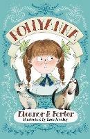 Pollyanna: Illustrated by Kate Hindley - Eleanor H. Porter - cover