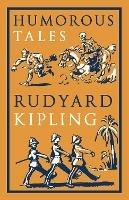 Humorous Tales: Annotated Edition - Rudyard Kipling - cover