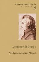 Le nozze di Figaro (The Marriage of Figaro) - Wolfgang Amadeus Mozart - cover