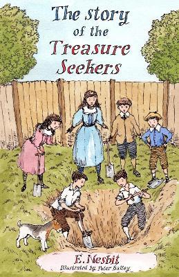 The Story of the Treasure Seekers - E. Nesbit - cover