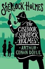 The Casebook of Sherlock Holmes