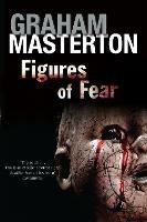 Figures of Fear - Graham Masterton - cover