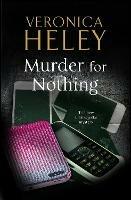 Murder for Nothing - Veronica Heley - cover