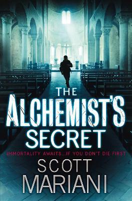 The Alchemist’s Secret - Scott Mariani - cover