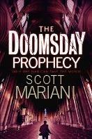 The Doomsday Prophecy - Scott Mariani - cover