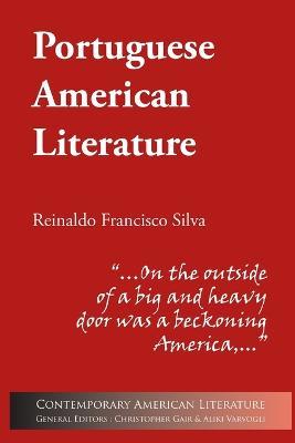 Portuguese American Literature - Reinaldo Francisco Silva - cover