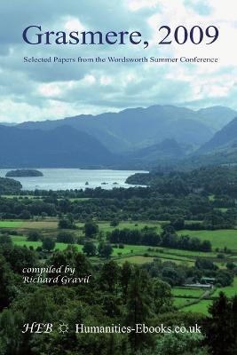 Grasmere 2009: Selected Papers from the Wordsworth Summer Conference - cover