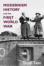 Modernism, History and the First World War