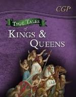 True Tales of Kings & Queens - Reading Book: Boudica, Alfred the Great, King John & Queen Victoria