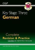 KS3 German Complete Revision & Practice (with Free Online Edition & Audio)