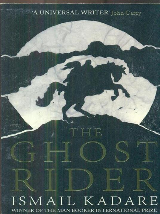 The Ghost Rider - Ismail Kadare - cover