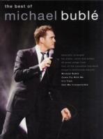 The Best of Michael Buble: Specially Arranged for Piano, Voice Guitar - 20 Songs from 4 Albums - Michael Buble - cover