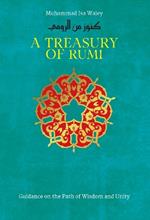 A Treasury of Rumi's Wisdom