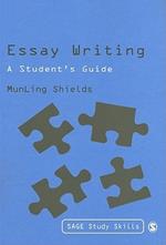 Essay Writing: A Student's Guide