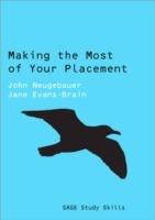 Making the Most of Your Placement - John Neugebauer,Jane Evans-Brain - cover