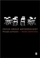 Focus Group Methodology: Principle and Practice