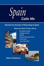 Spain Calls Me